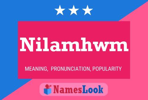 Nilamhwm Namensposter