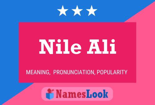 Nile Ali Namensposter