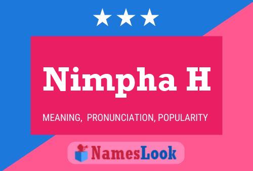 Nimpha H Namensposter