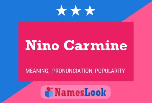 Nino Carmine Namensposter