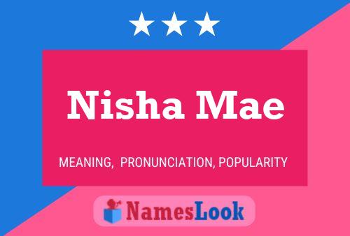 Nisha Mae Namensposter