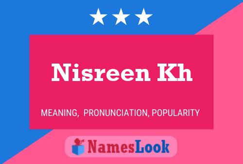 Nisreen Kh Namensposter