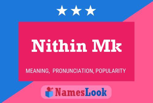 Nithin Mk Namensposter