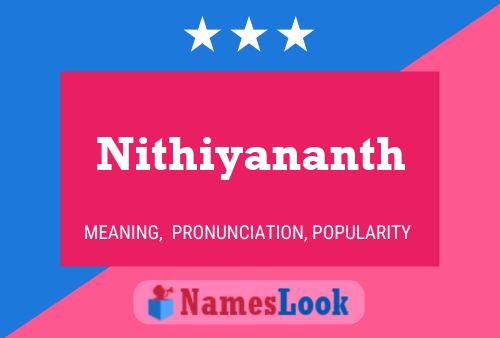 Nithiyananth Namensposter