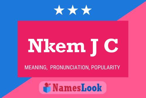 Nkem J C Namensposter