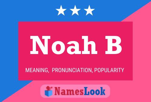 Noah B Namensposter