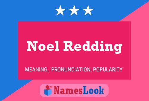 Noel Redding Namensposter