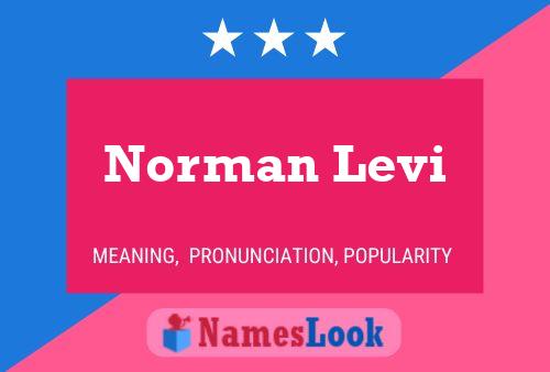 Norman Levi Namensposter