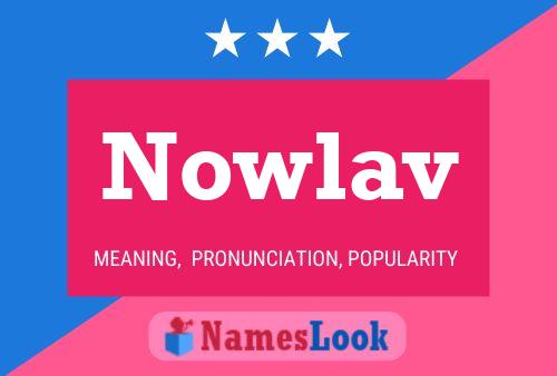 Nowlav Namensposter