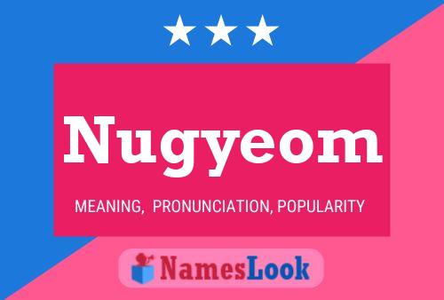 Nugyeom Namensposter