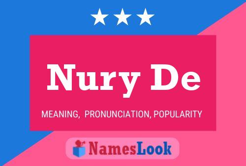 Nury De Namensposter