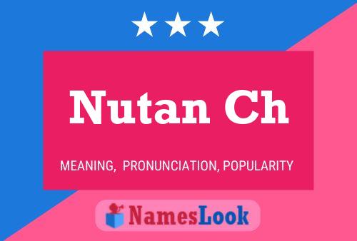 Nutan Ch Namensposter