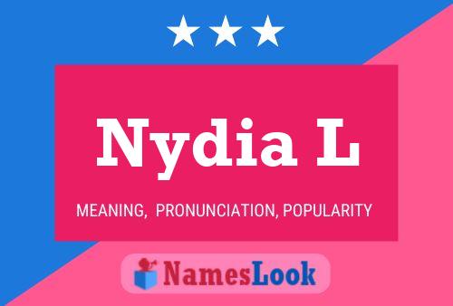 Nydia L Namensposter