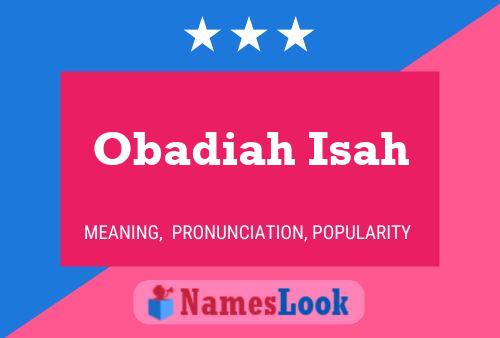 Obadiah Isah Namensposter