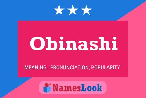 Obinashi Namensposter