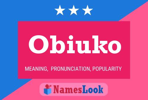 Obiuko Namensposter