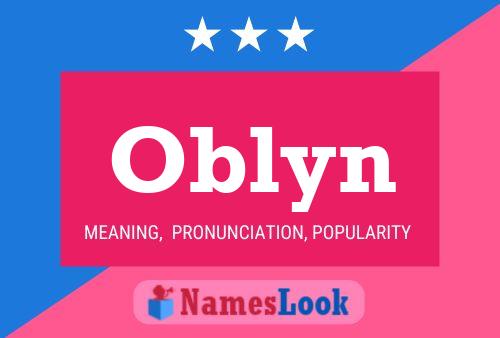 Oblyn Namensposter