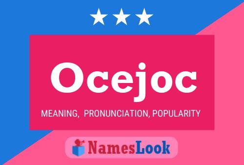 Ocejoc Namensposter