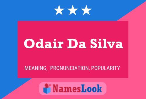 Odair Da Silva Namensposter