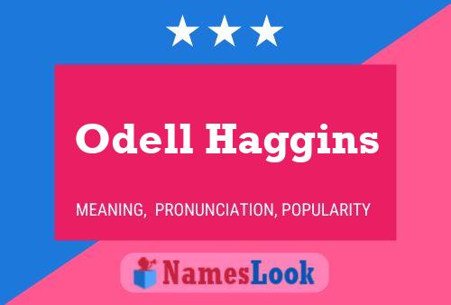 Odell Haggins Namensposter