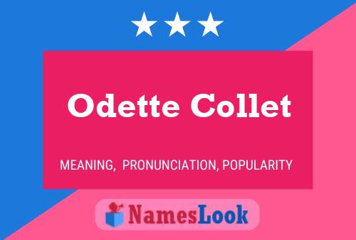 Odette Collet Namensposter