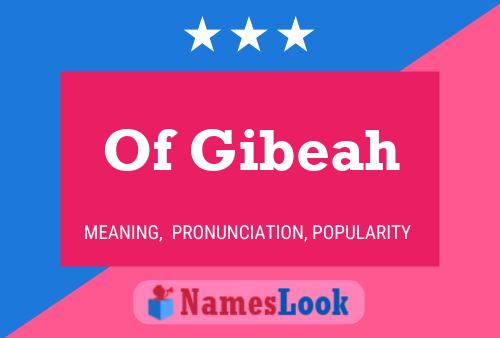 Of Gibeah Namensposter