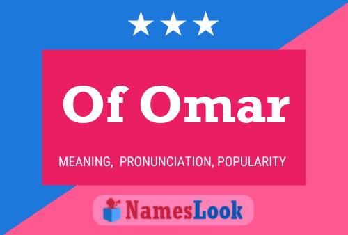 Of Omar Namensposter