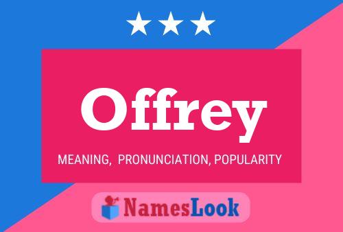 Offrey Namensposter