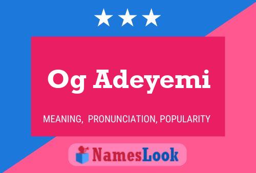 Og Adeyemi Namensposter