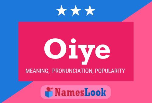 Oiye Namensposter