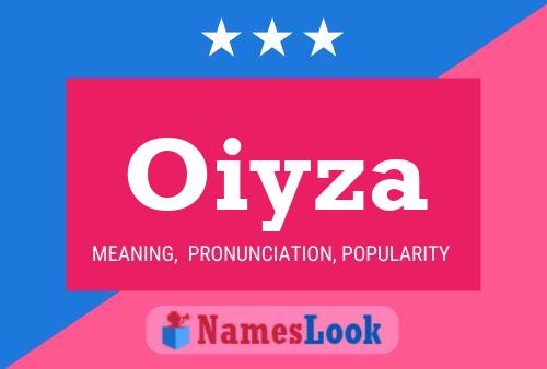 Oiyza Namensposter