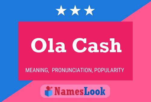 Ola Cash Namensposter