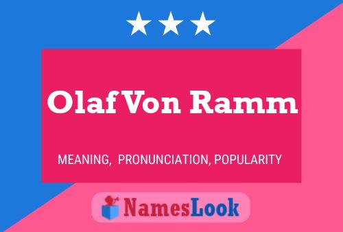 Olaf Von Ramm Namensposter