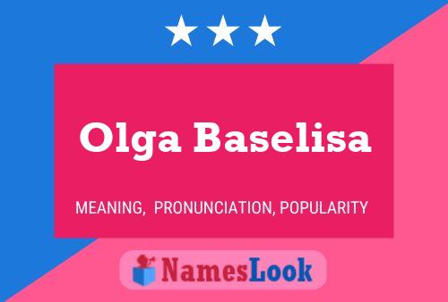 Olga Baselisa Namensposter