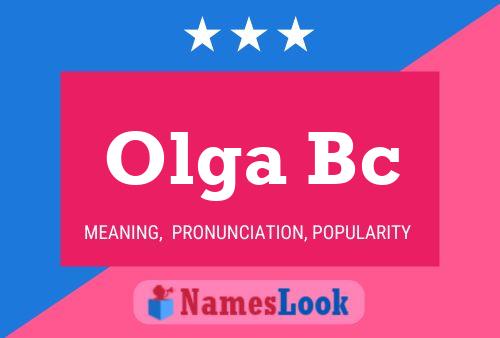 Olga Bc Namensposter