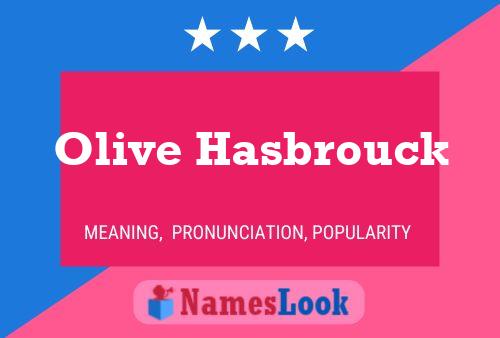 Olive Hasbrouck Namensposter