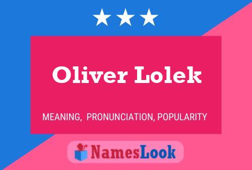 Oliver Lolek Namensposter