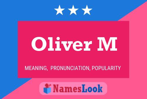 Oliver M Namensposter