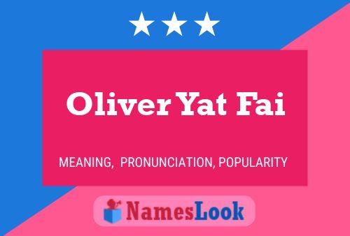 Oliver Yat Fai Namensposter