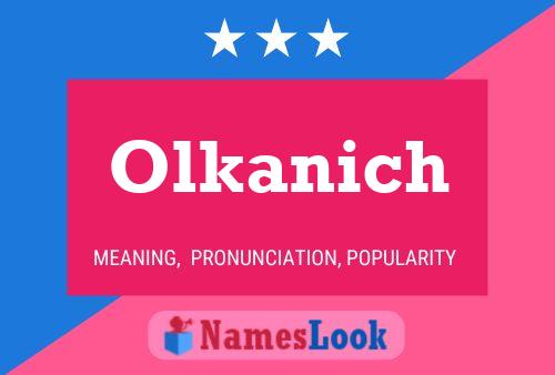 Olkanich Namensposter