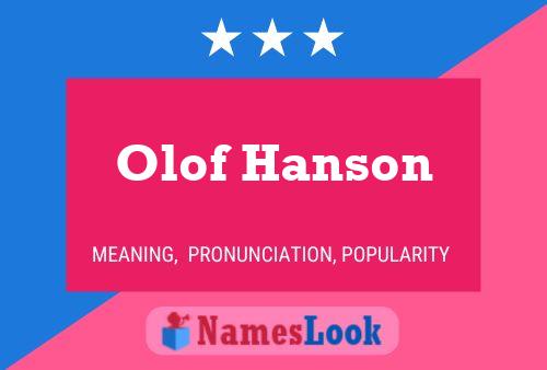 Olof Hanson Namensposter