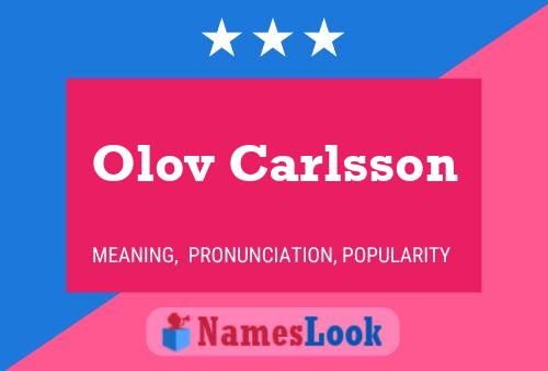 Olov Carlsson Namensposter