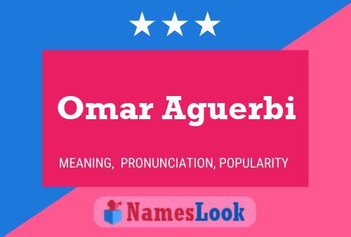 Omar Aguerbi Namensposter