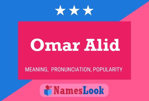 Omar Alid Namensposter