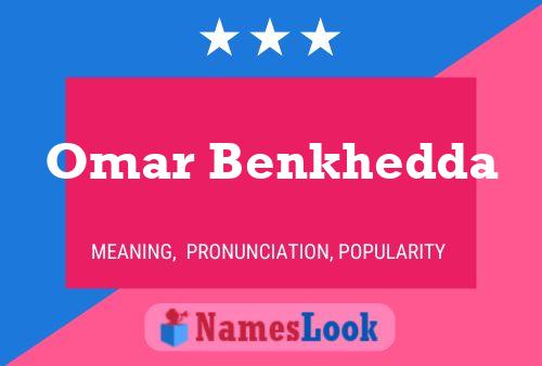 Omar Benkhedda Namensposter