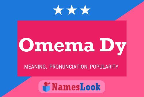 Omema Dy Namensposter