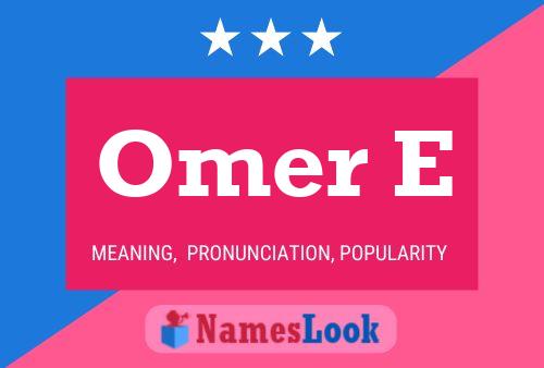 Omer E Namensposter