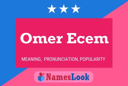 Omer Ecem Namensposter