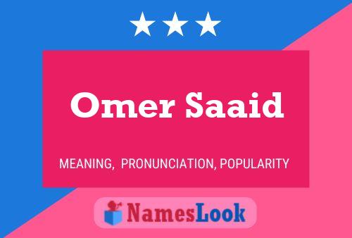 Omer Saaid Namensposter