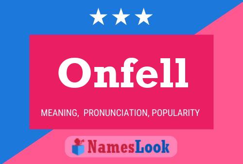 Onfell Namensposter